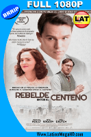 Rebelde Entre El Centeno (2017) Laitno Full HD 1080P - 2017